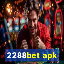 2288bet apk